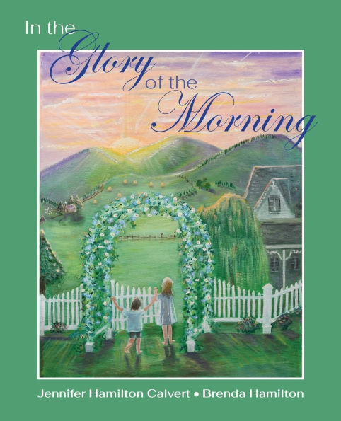 the Glory of Morning