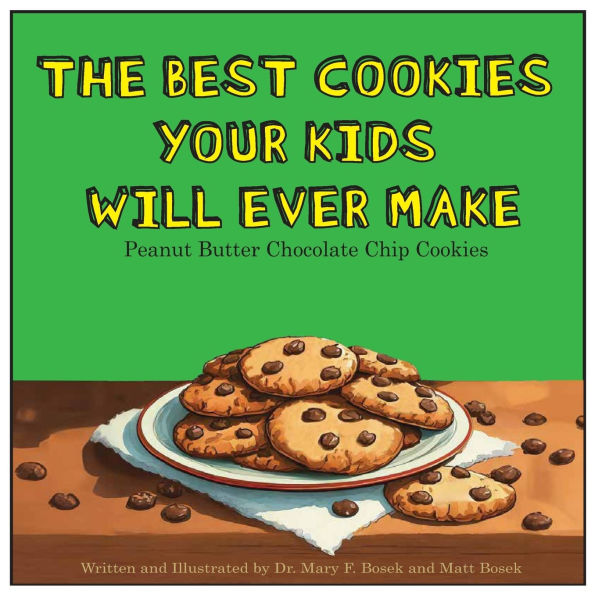 The Best Cookies Your Kids Will Ever Make