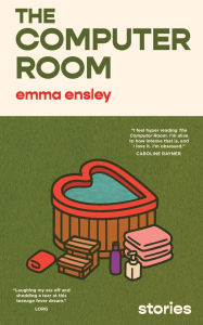 Title: The Computer Room, Author: Emma Ensley