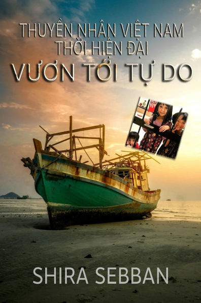 Thuyền Nhï¿½n Việt Nam Thời Hiện Đại: Vươn Tới Tự Do