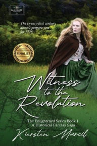 Title: Witness to the Revolution, Author: Kiersten Marcil