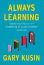 Always Learning: Lessons on Leveling Up, from GameStop to Laura Mercier and Beyond