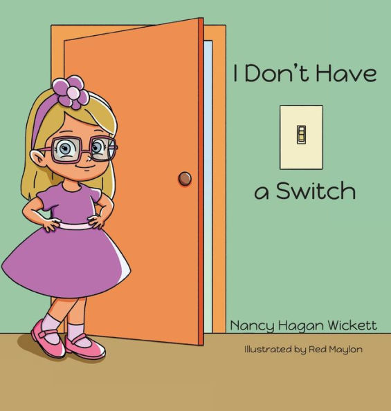 I Donï¿½t Have a Switch