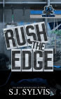 Rush the Edge: A Brother's Best Friend Hockey Romance: A Brother's