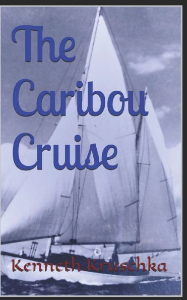 The Caribou Cruise