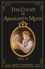 The Count of Amaranth Moor, Vol. 2