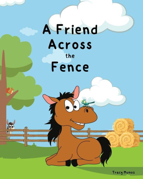 A Friend Across the Fence