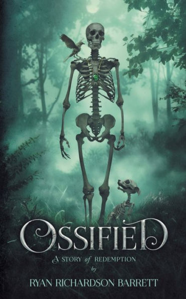 Ossified: A Story of Redemption