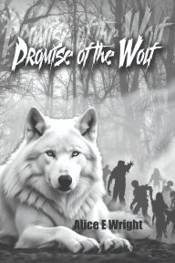Amazon ebooks Promise Of The Wolf RTF PDF by Alice E Wright (English Edition) 9798990165229