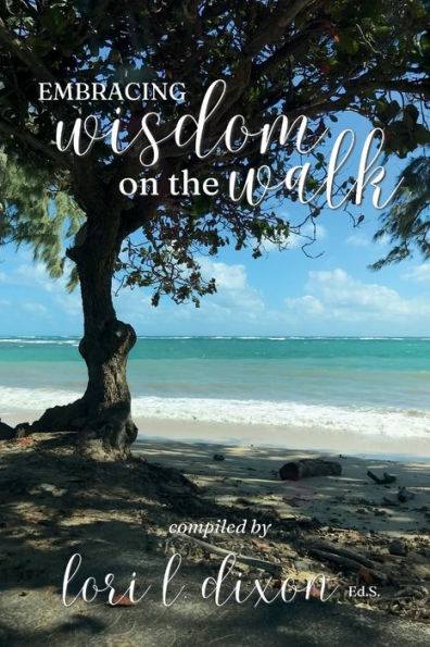 Embracing Wisdom on the Walk