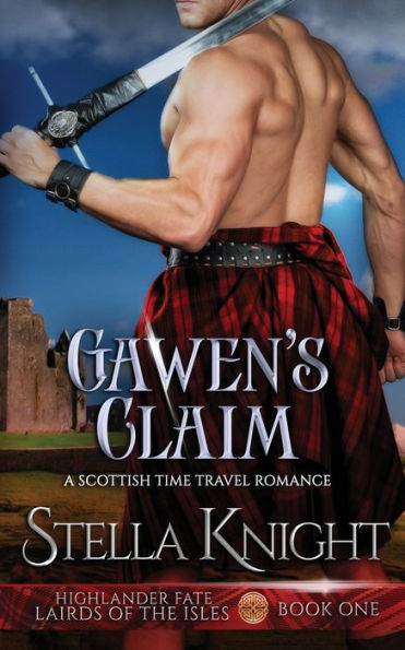 Gawen's Claim: A Scottish Time Travel Romance
