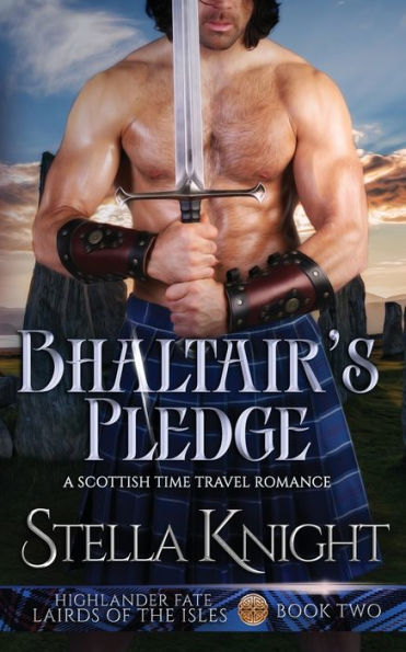 Bhaltair's Pledge: A Scottish Time Travel Romance