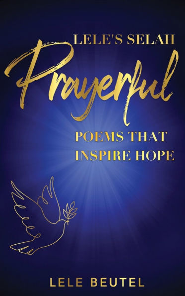 Lele's Selah: Prayerful Poems that Inspire Hope