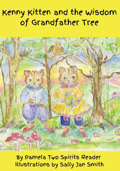 Kenny Kitten and the Wisdom of Grandfather Tree