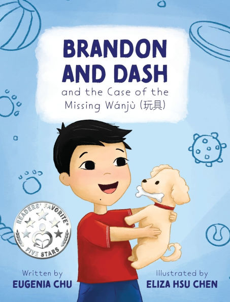 Brandon and Dash: and the Case of the Missing Wanju