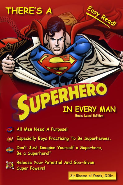 There's a Superhero in Every Man