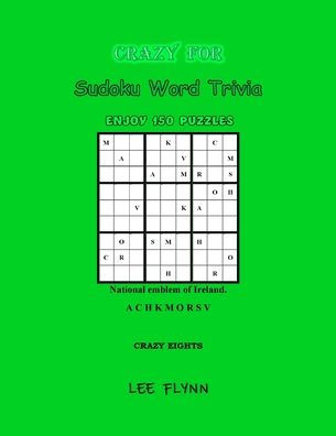Crazy For Sudoku Word Trivia: Crazy Eights