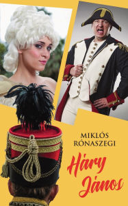 Title: Hï¿½ry Jï¿½nos, Author: Miklïs Rïnaszegi