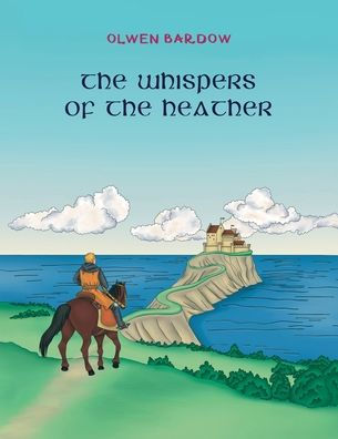 The Whispers Of Heather: Tales Yore