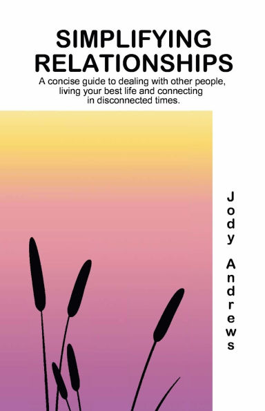Simplifying Relationships