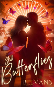 Free book downloads kindle Still Butterflies 9798990291034 in English 