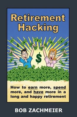 Retirement Hacking