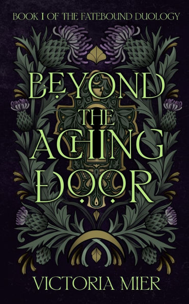 Beyond the Aching Door