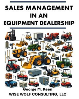 Sales Management an Equipment Dealership