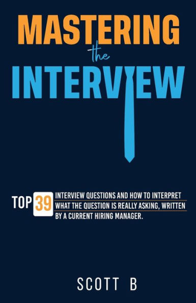 Mastering the Interview