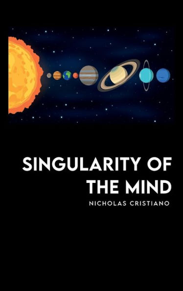 SINGULARITY OF THE MIND