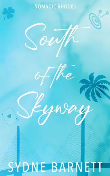 South Of The Skyway