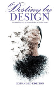 Title: Destiny by Design, Author: Yvonne Rivers