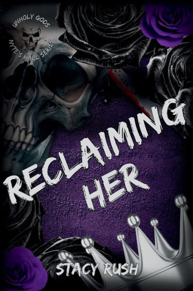 Unholy Gods: Reclaiming Her (SE)