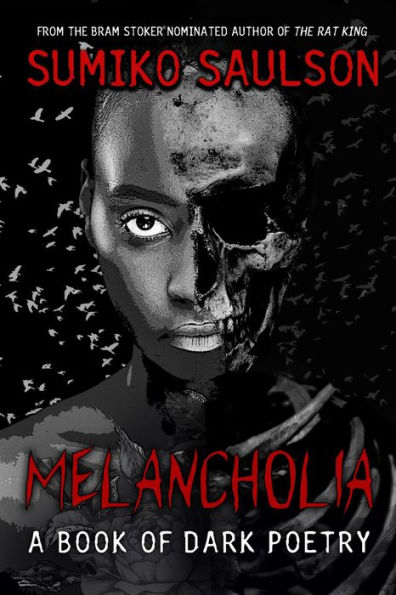 Melancholia: A Book of Dark Poetry