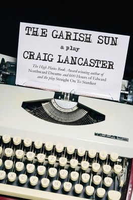 The Garish Sun