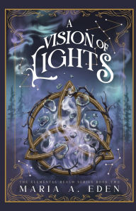 Free book audible downloads A Vision of Lights PDF 9798990334939 by Maria A Eden (English Edition)