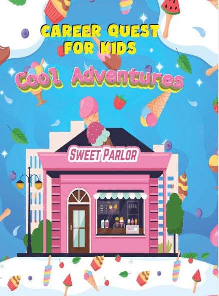 Career Quest for Kids: Cool Adventures