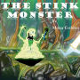 THE STINK MONSTER