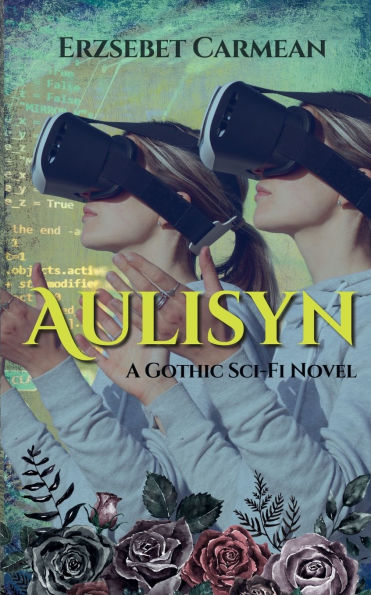 Aulisyn A Gothic Sci-Fi Novel