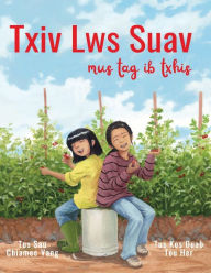 Title: Txiv Lws Suav Mus Tag Ib Txhis, Author: Chiamee Vang