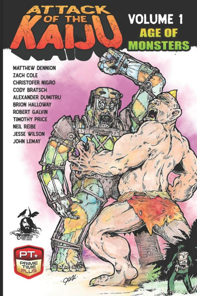 Attack of the Kaiju Volume 1: Age of Monsters