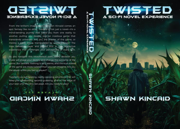 Twisted: A Sci-Fi Novel Experience: A Sci-Fi Novel Experi: A Sci-Fi Nov