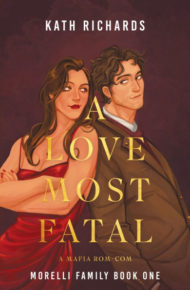 A Love Most Fatal: Mafia Rom-Com