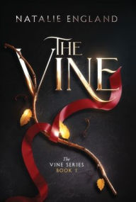 Title: The Vine, Author: Natalie England
