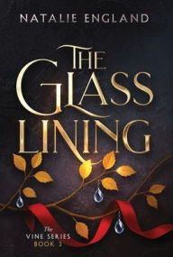 Title: The Glass Lining, Author: Natalie England