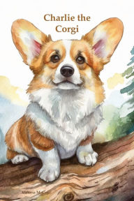 Title: Charlie the Corgi, Author: Victoria McCoy