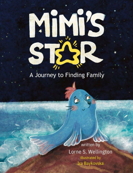 Mimi's Star: A Journey to Finding Family in Foster Care