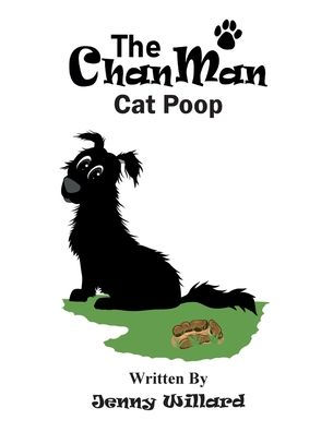 The Chan Man Cat Poop