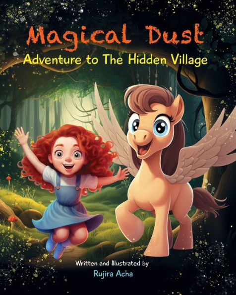Magical Dust Adventure to The Hidden Village