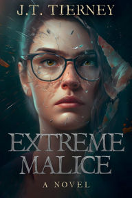 Free 17 day diet book download Extreme Malice (English Edition) by J. T. Tierney 9798990417199